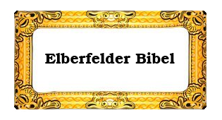 Elberfelder Bibel